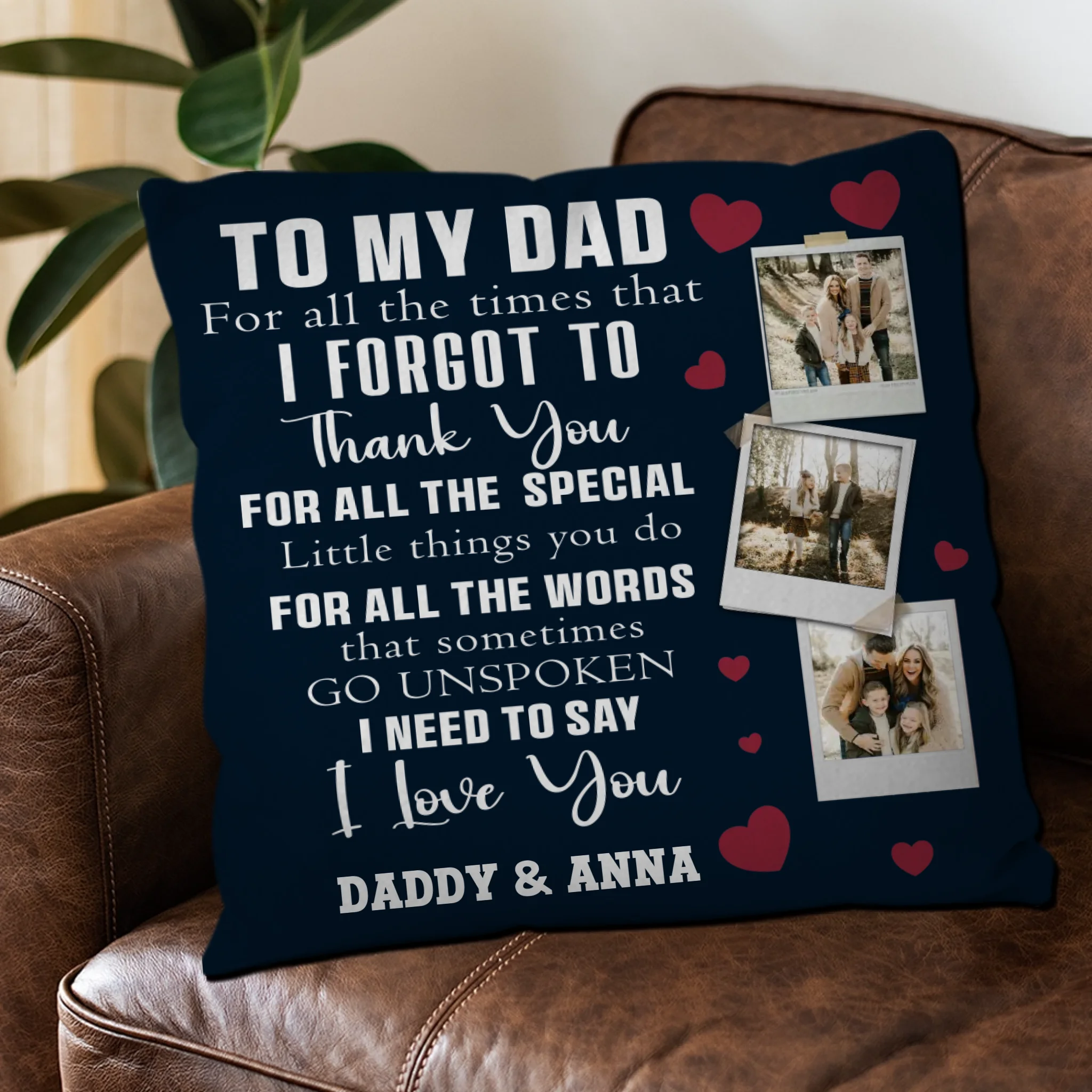 Personalized Pillow to Show Love & Thanks - To My Dad - 89Prints