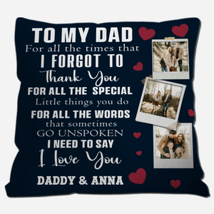 Personalized Pillow to Show Love & Thanks - To My Dad - 89Prints