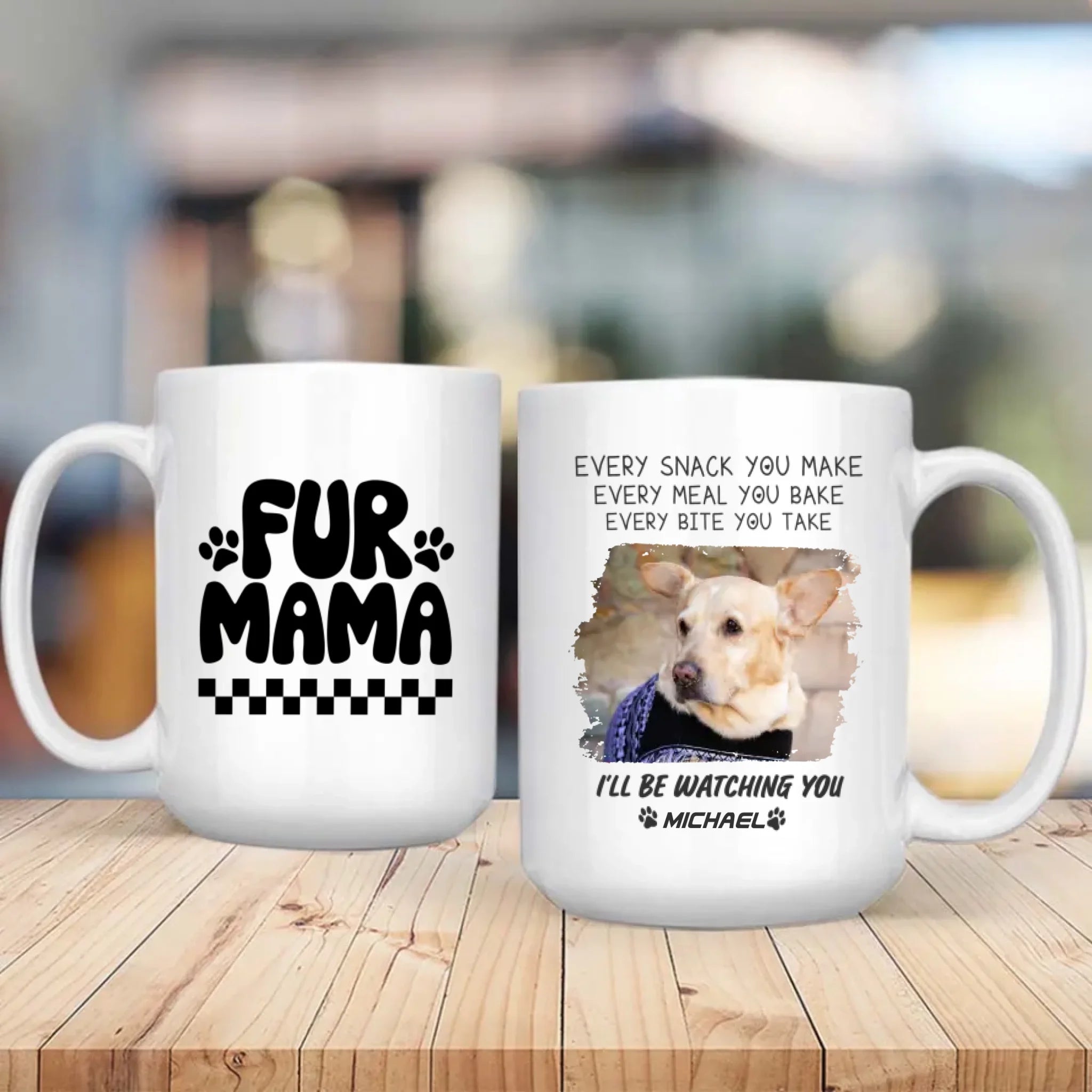 Fur Mama Personalized Dog Mug – Funny “I’ll Be Watching You” Gift for Dog Lovers – 89Prints