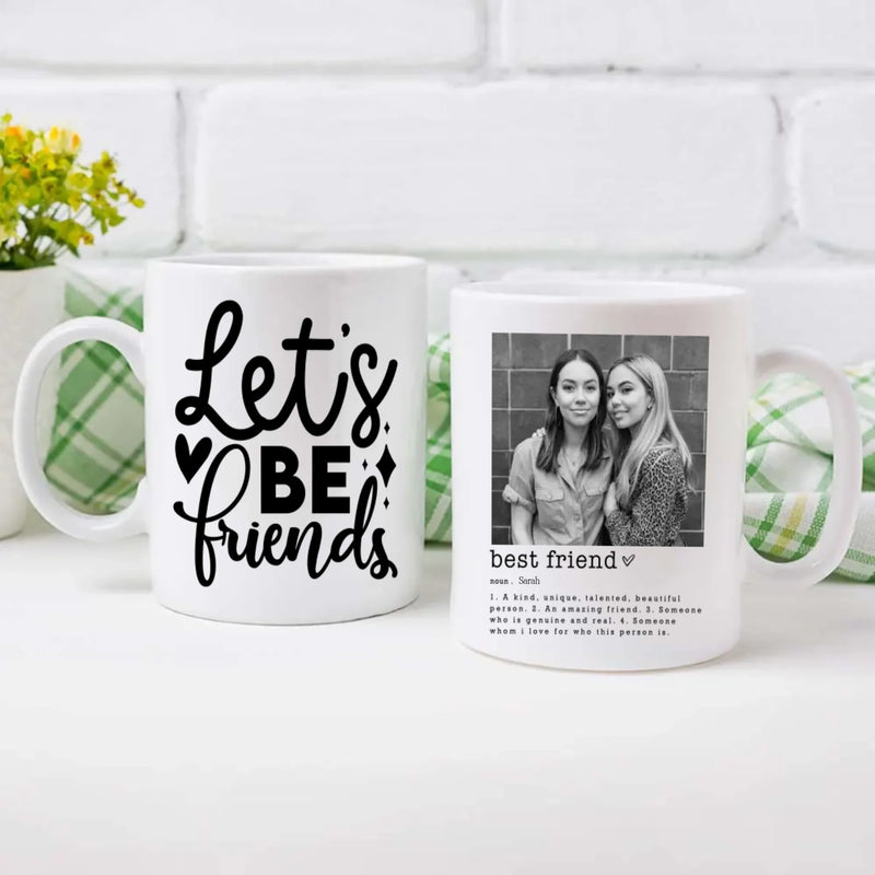 Let’s Be Friends Mug – A Sweet Start to Every Connection - 89Prints