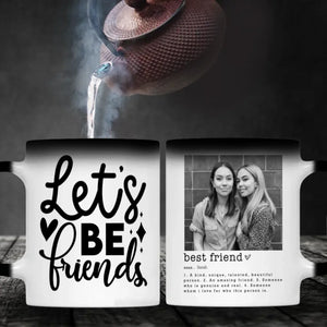 Let’s Be Friends Mug – A Sweet Start to Every Connection - 89Prints