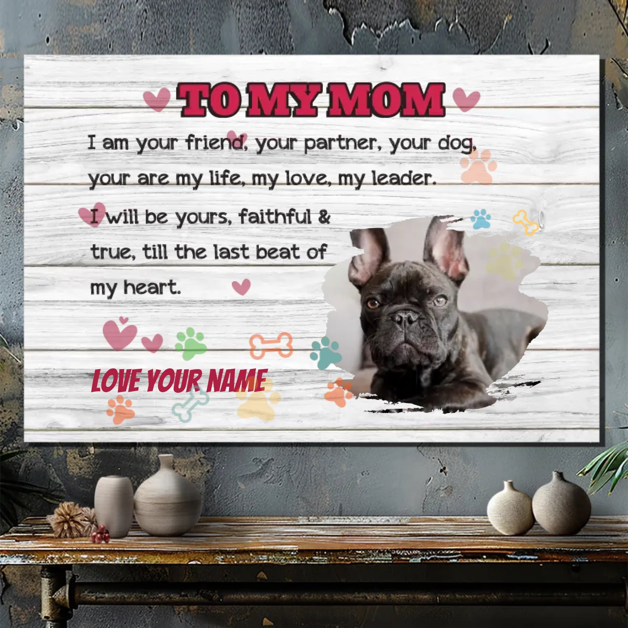 Till the last beat of my heart - Personalized Canvas for dog mom - 89Prints