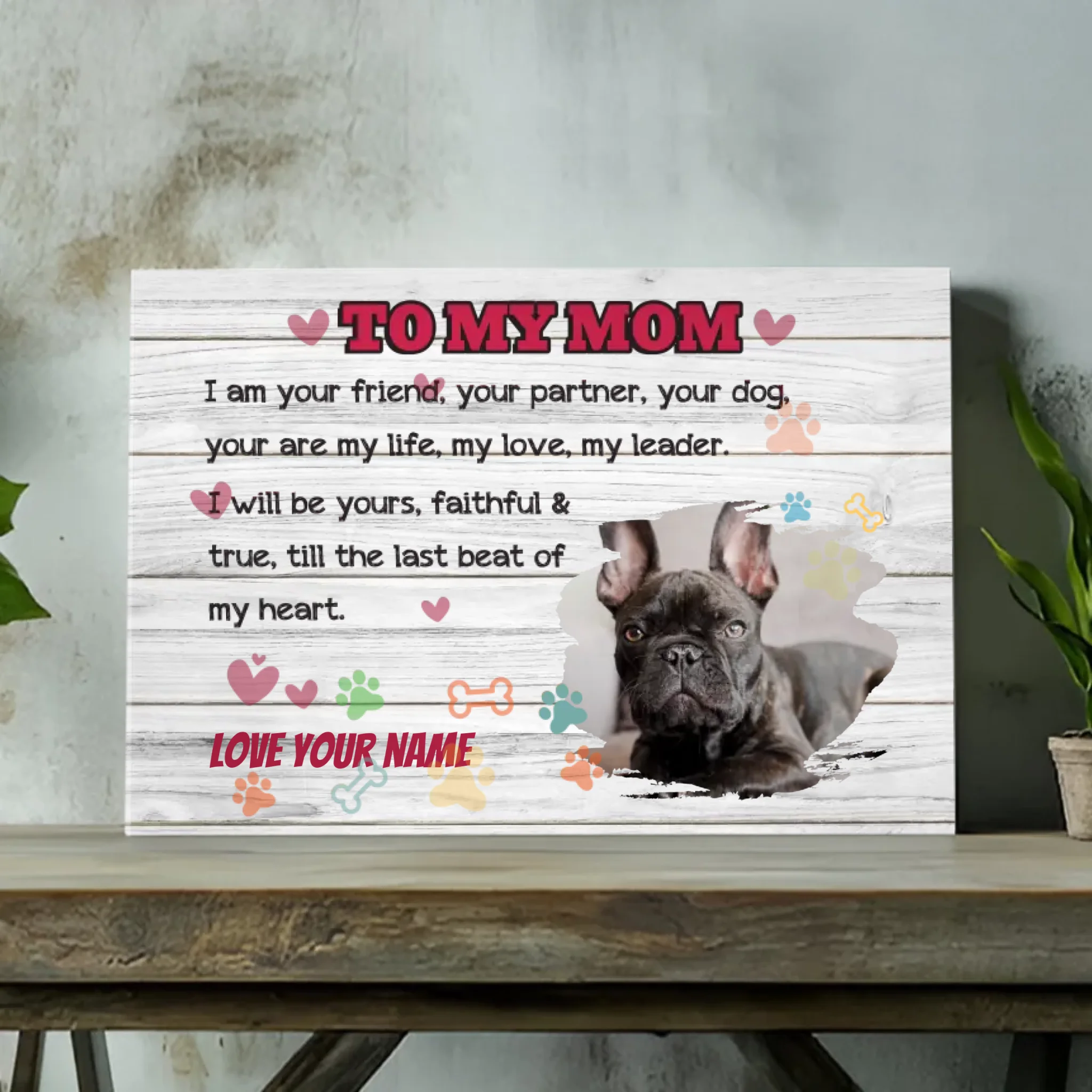 Till the last beat of my heart - Personalized Canvas for dog mom - 89Prints