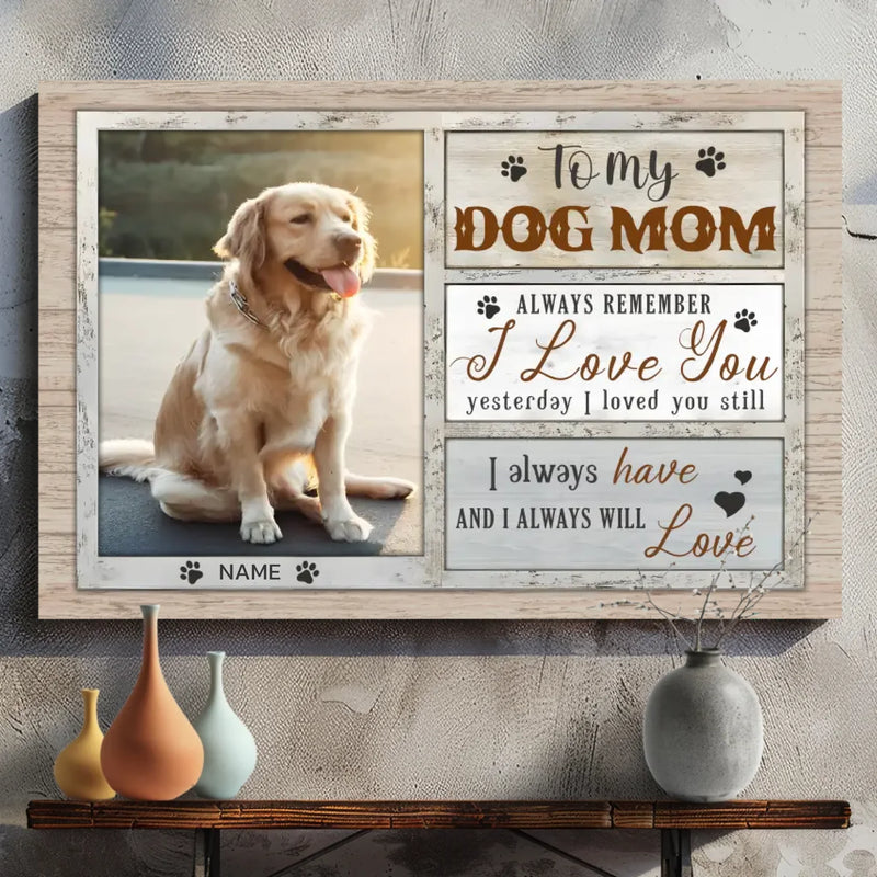 Personalized Dog Mom Canvas - A Loving Tribute to Your Furry Companion