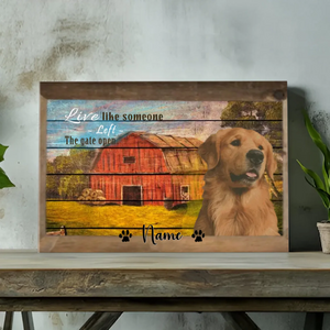 Custom Name Wall Decor - Live Like Someone Left the Gate Open - 89Prints