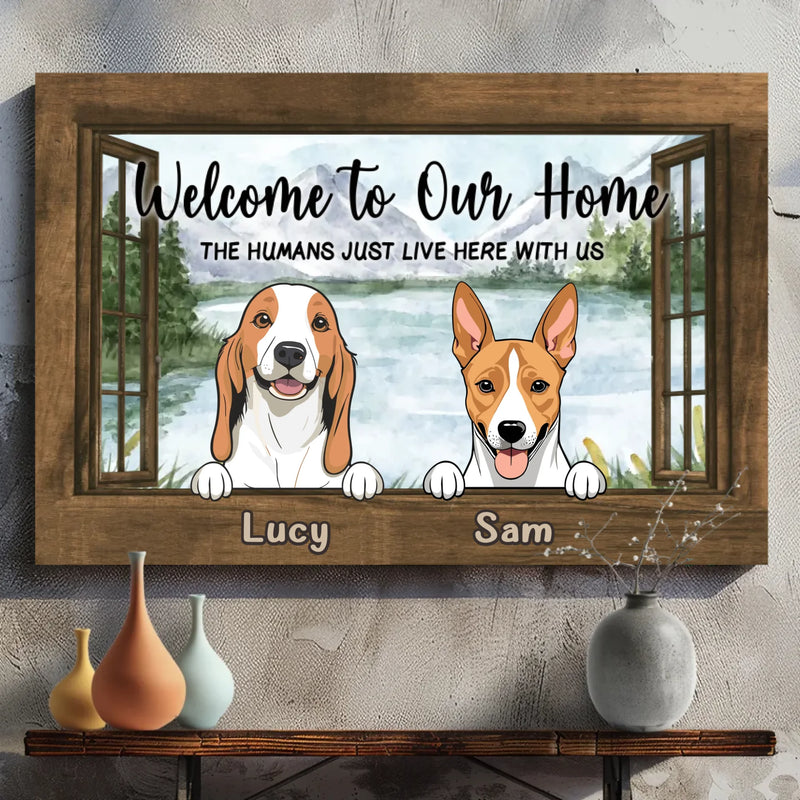 Welcome to Our Home Custom Dog Canvas – Pet Lovers Gift – 89Prints
