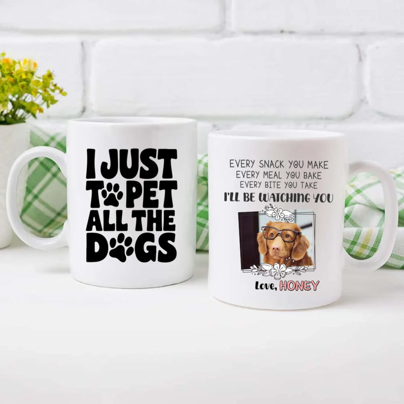 Personalized Dog Mug – Funny “I Just Want to Pet All the Dogs” Gift for Pet Lovers - 89Prints