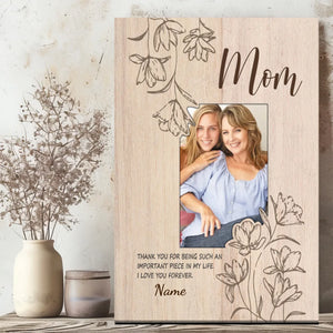 Mom: The Missing Piece of My Life | Custom Canvas At 89Prints