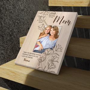Mom: The Missing Piece of My Life | Custom Canvas At 89Prints