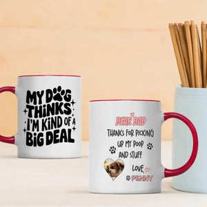 Custom Dog Mug – Dear Dad Thanks for Picking Up My Poop – Funny Personalized Gift - 89Prints