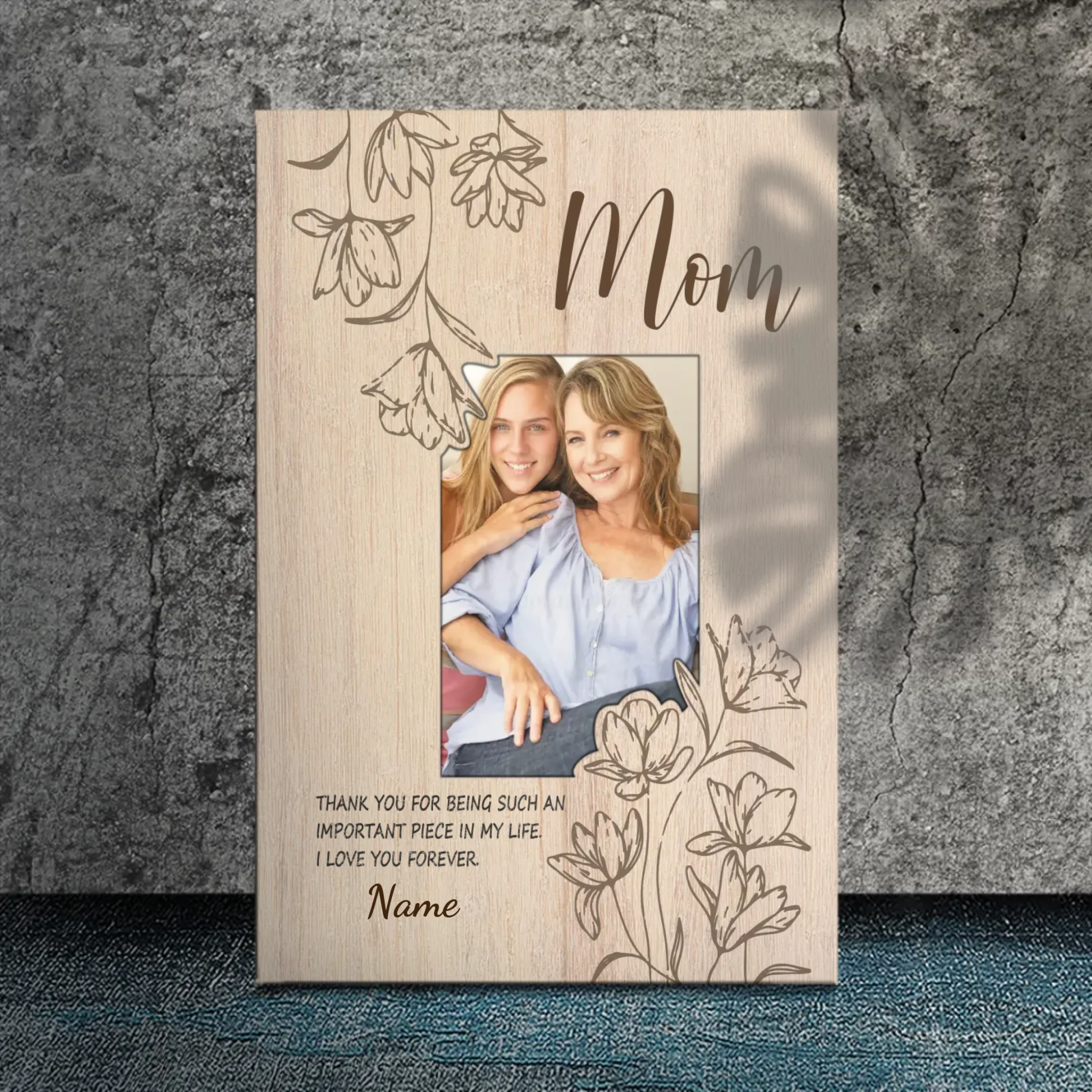 Mom: The Missing Piece of My Life | Custom Canvas At 89Prints