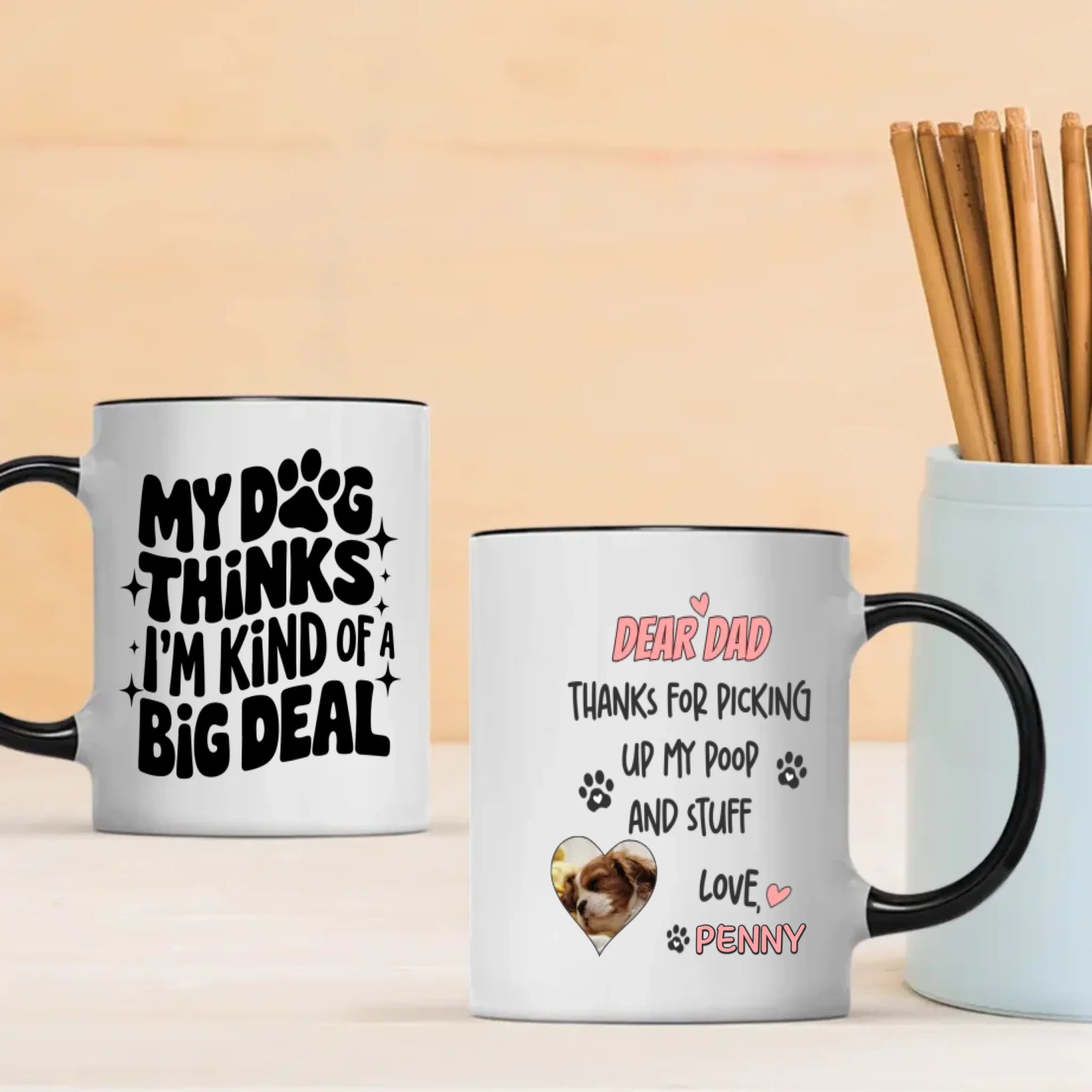 Custom Dog Mug – Dear Dad Thanks for Picking Up My Poop – Funny Personalized Gift - 89Prints