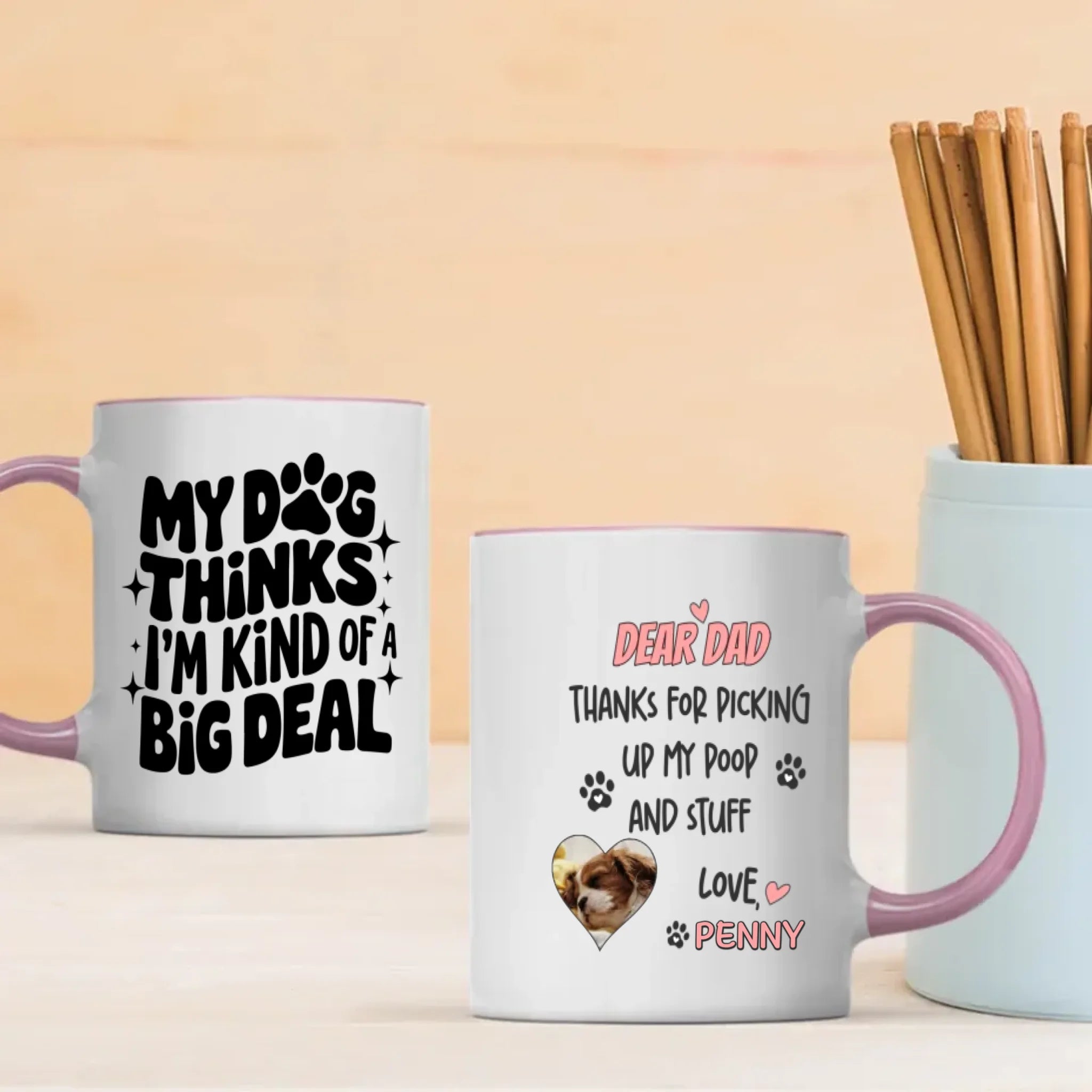 Custom Dog Mug – Dear Dad Thanks for Picking Up My Poop – Funny Personalized Gift - 89Prints