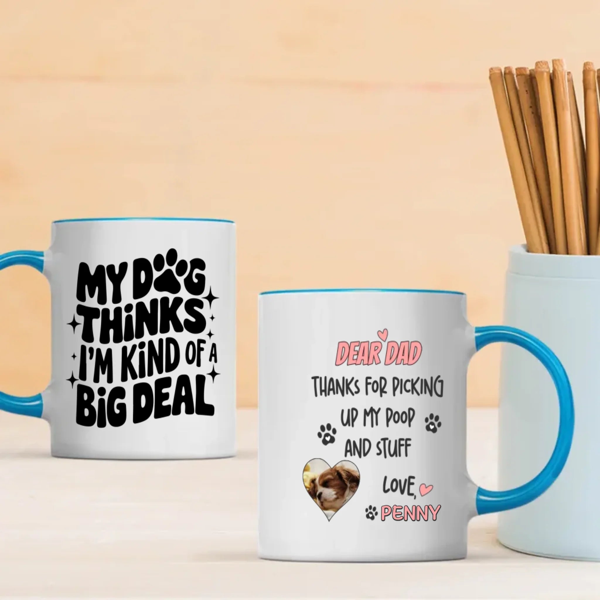 Custom Dog Mug – Dear Dad Thanks for Picking Up My Poop – Funny Personalized Gift - 89Prints