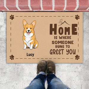 Dog Lover Doormat – Home Is Where Someone Runs to Greet You - 89Prints