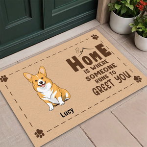 Dog Lover Doormat – Home Is Where Someone Runs to Greet You - 89Prints