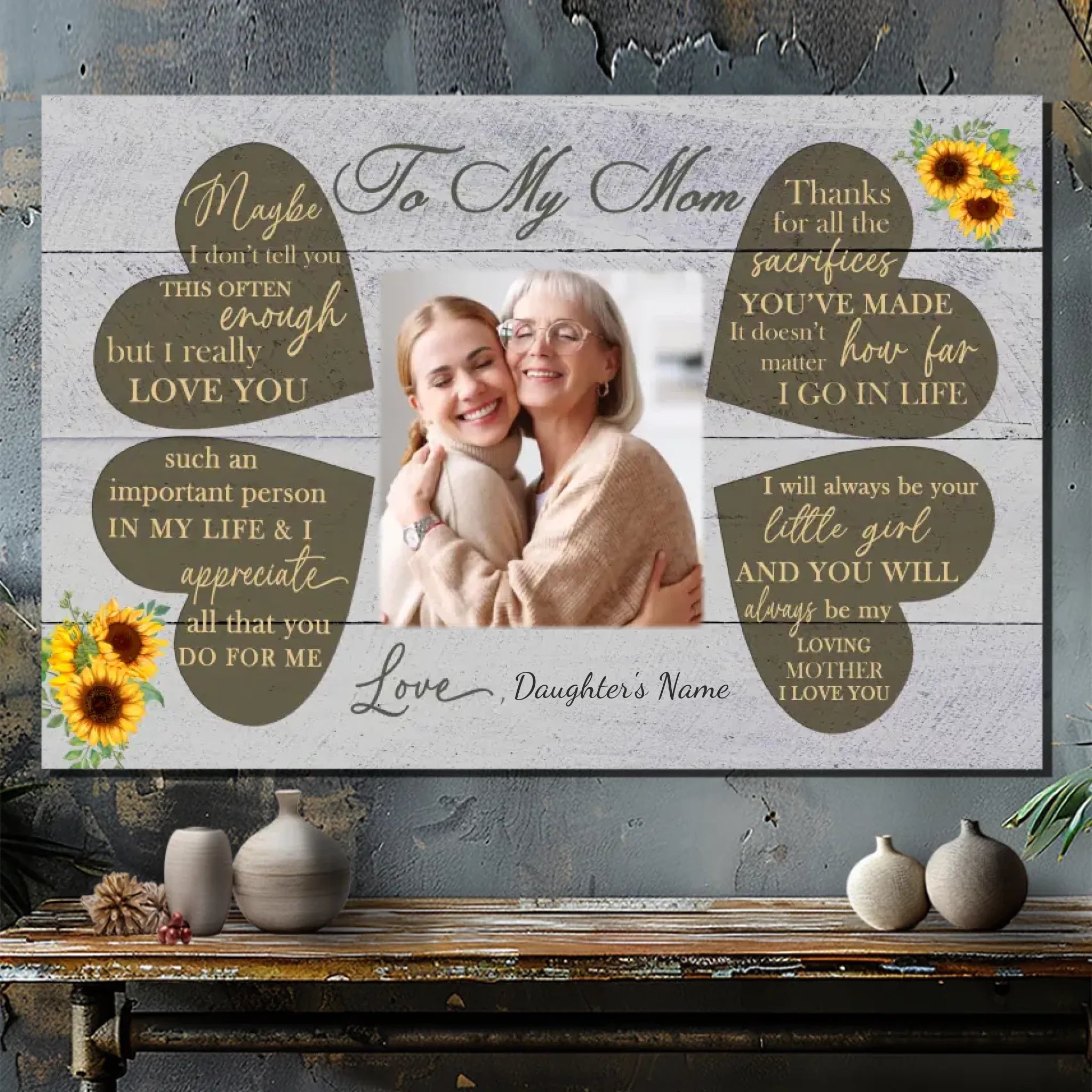 Sincere Words To Mom: Custom Canvas Make Mom Smile Every Day