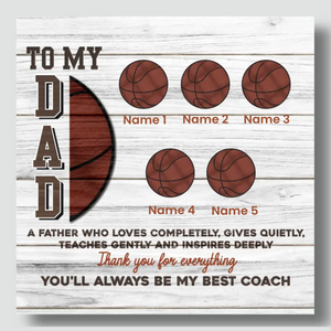 Basketball Dad, Best Coach: Custom Canvas Art Only at 89Prints