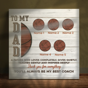 Basketball Dad, Best Coach: Custom Canvas Art Only at 89Prints