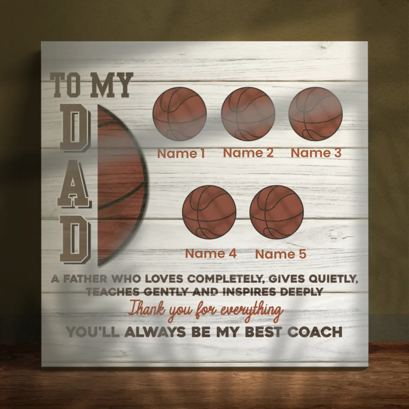 Basketball Dad, Best Coach: Custom Canvas Art Only at 89Prints