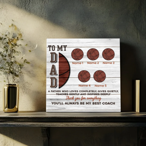 Basketball Dad, Best Coach: Custom Canvas Art Only at 89Prints