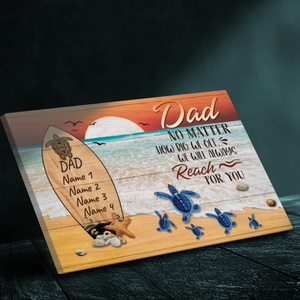Personalized Dad Canvas - Always Reaching For You with Love | 89Prints