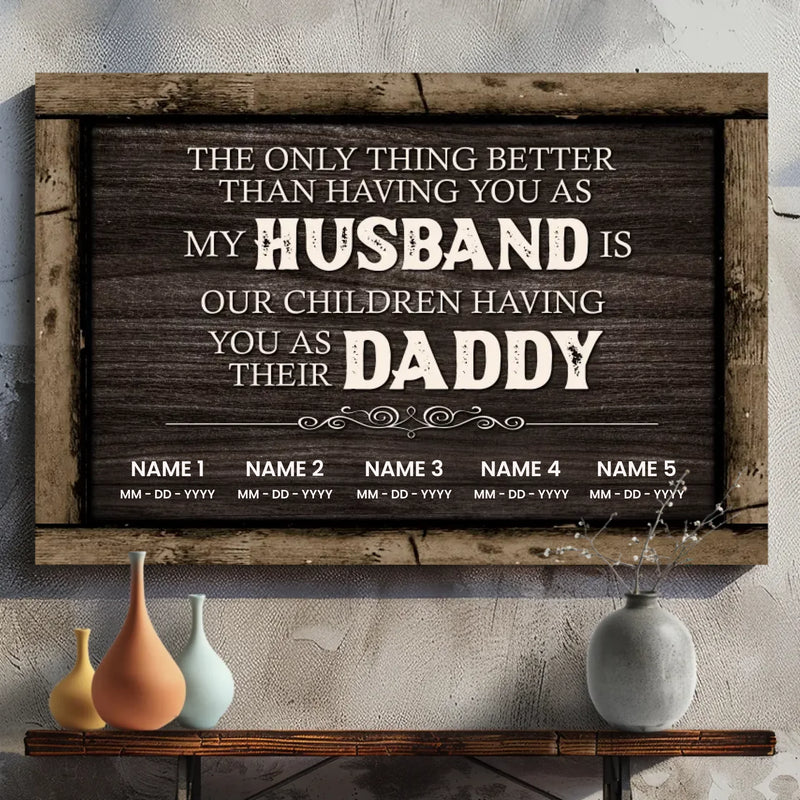 Personalized Husband and Daddy Canvas - A Heartfelt Tribute for Fathers