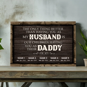 Personalized Husband and Daddy Canvas - A Heartfelt Tribute for Fathers