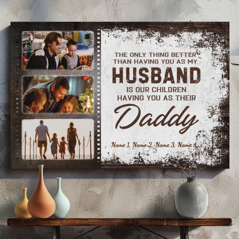 Personalized Husband & Daddy Canvas - A Loving Tribute from Wife and Kids