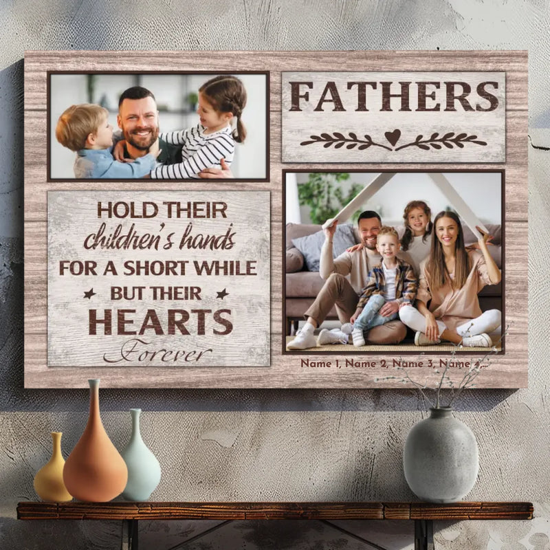 Custom Dad Canvas Painting - Dad Holding Hands For A Moment, Heart Forever