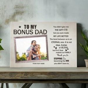 Celebrate Your Bonus Dad - High Quality Custom Canvas Art | 89Prints