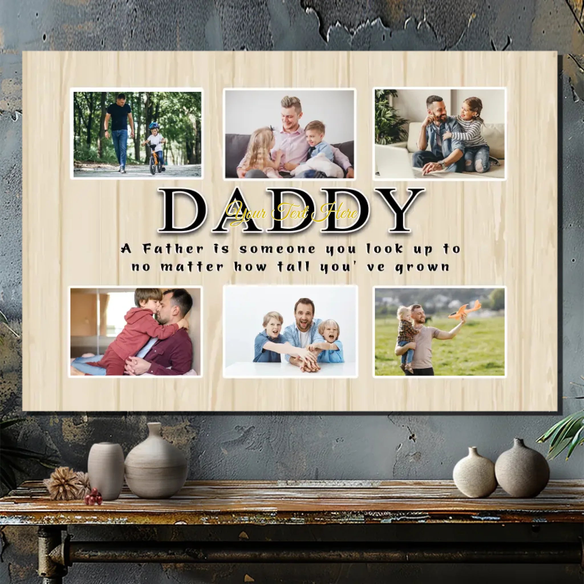Customizable 'Daddy' Canvas – A Father is Someone You Look Up To