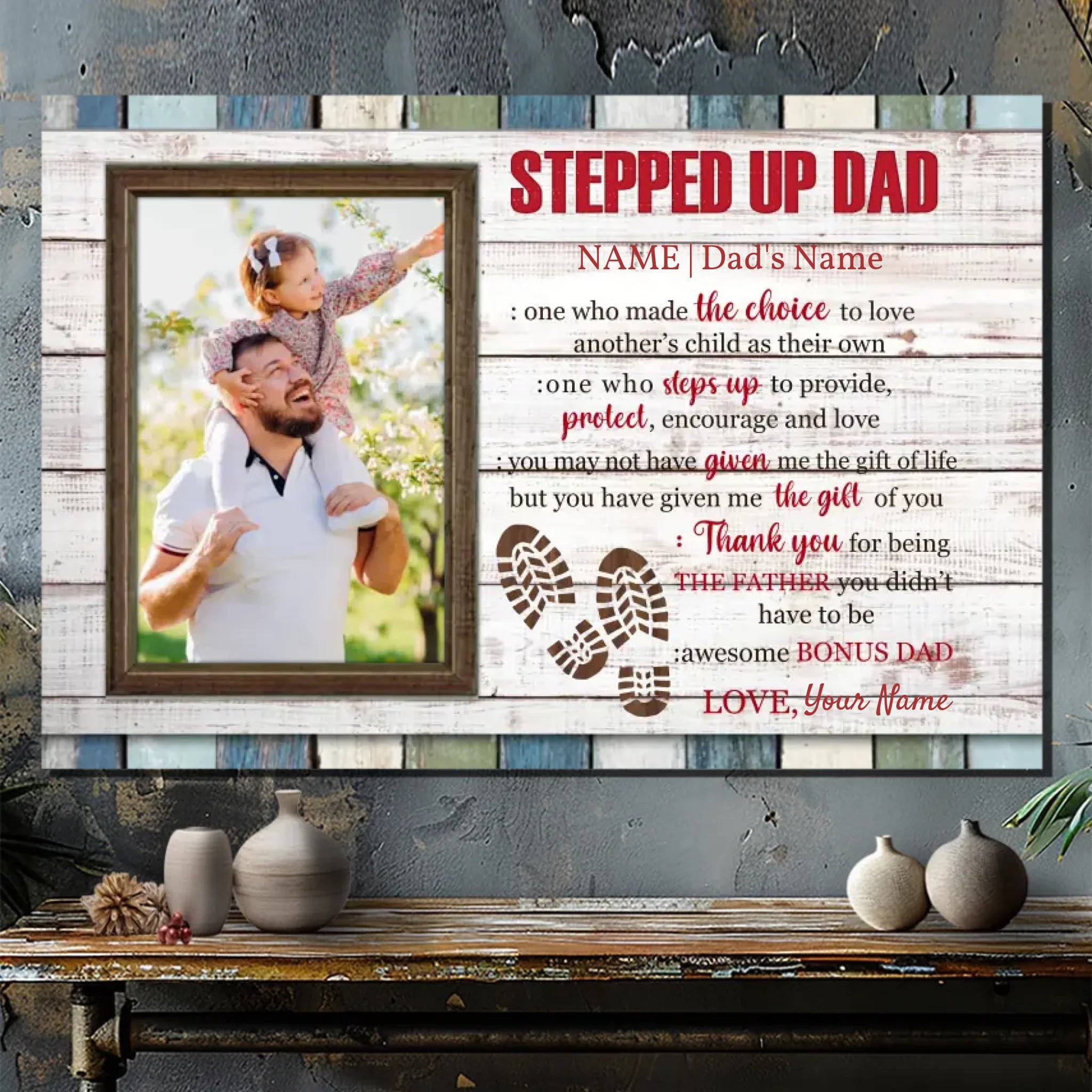 Custom Stepped Up Dad Canvas - Celebrate the Father Who Chose to Love