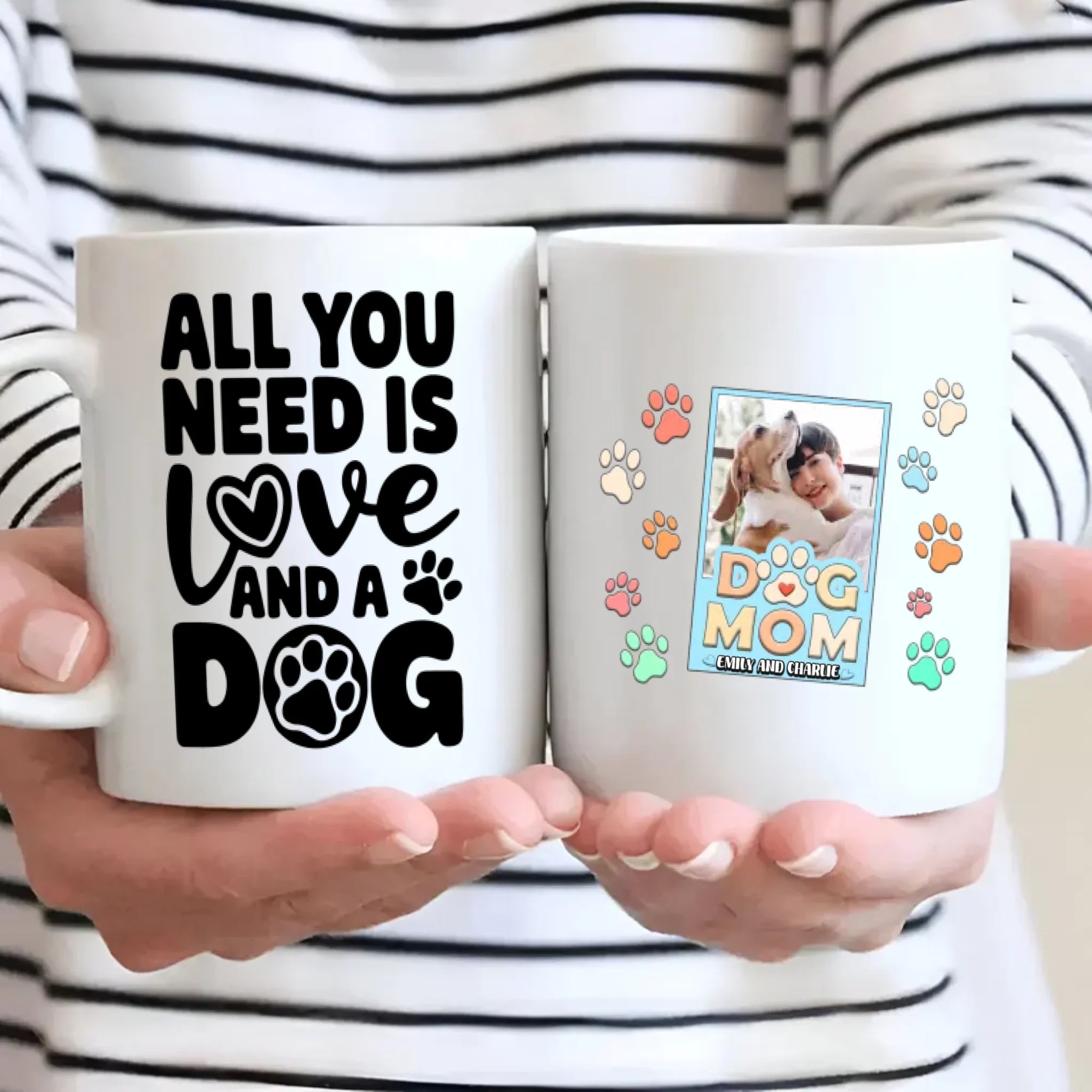 All You Need Is Love and a Dog Mug – Heartwarming Gift for Dog Moms - 89Prints