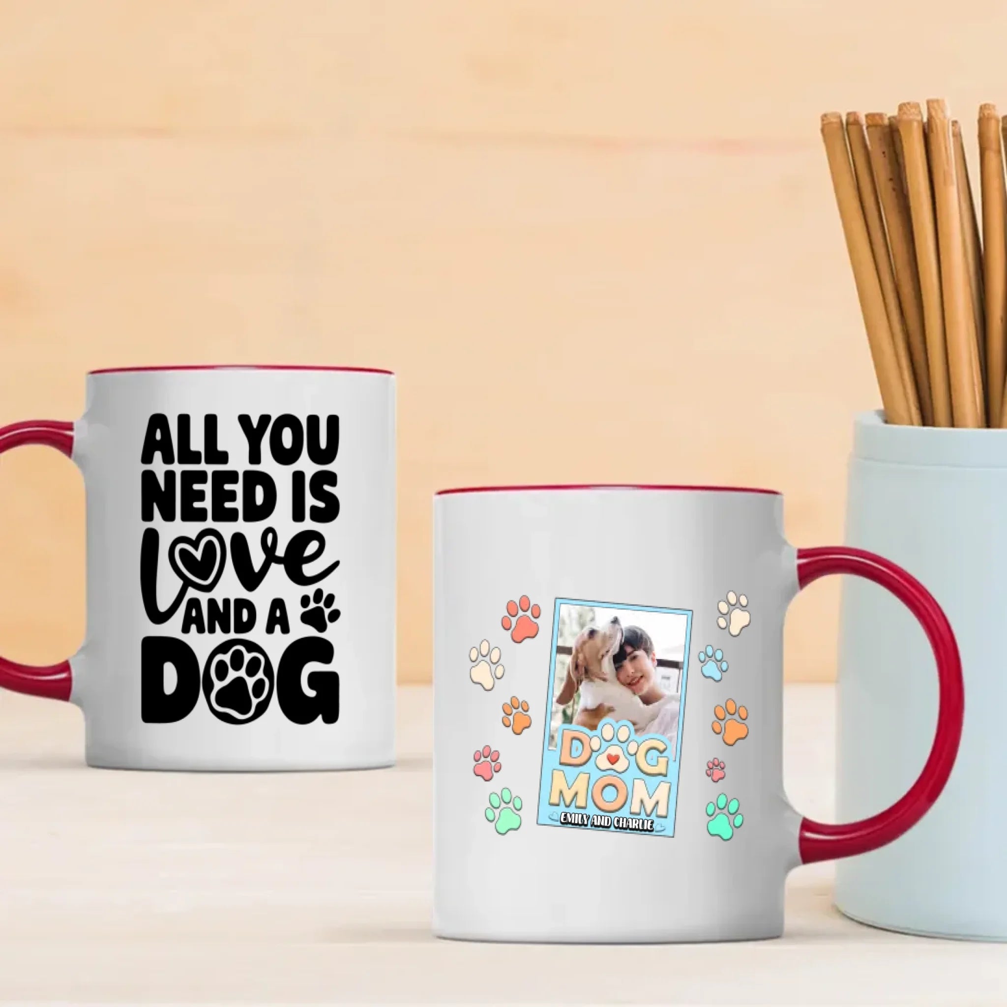 All You Need Is Love and a Dog Mug – Heartwarming Gift for Dog Moms - 89Prints