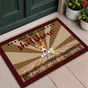 Welcome to the Shitshow – Personalized Funny Dog Doormat - 89Prints