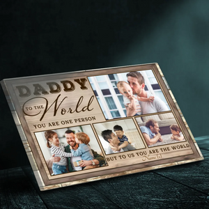 Customizable Canvas for Dad: You Are the World to Us From 89Prints