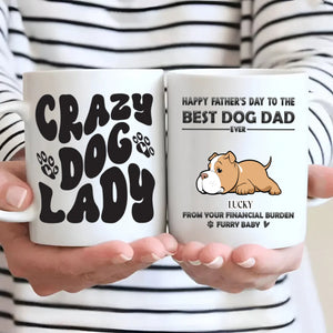 Crazy Dog Lazy Mug – Funny Gift for Dog Lovers – 89Prints