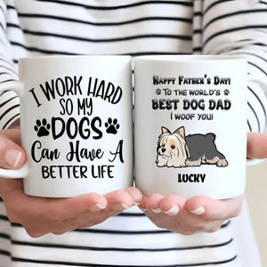 Happy Father’s Day to the World’s Best Dog Dad Mug – Cute Gift from the Dog – 89Prints