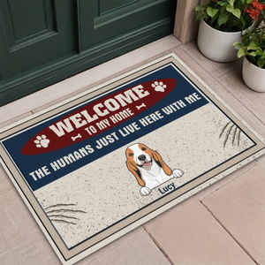 Custom Funny Door Mat – “The Humans Just Live Here with Me