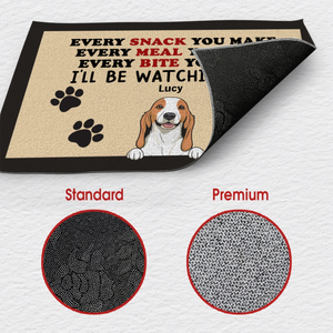 Dog Lover Gift – “Every Snack You Make” Personalized Doormat - 89Prints