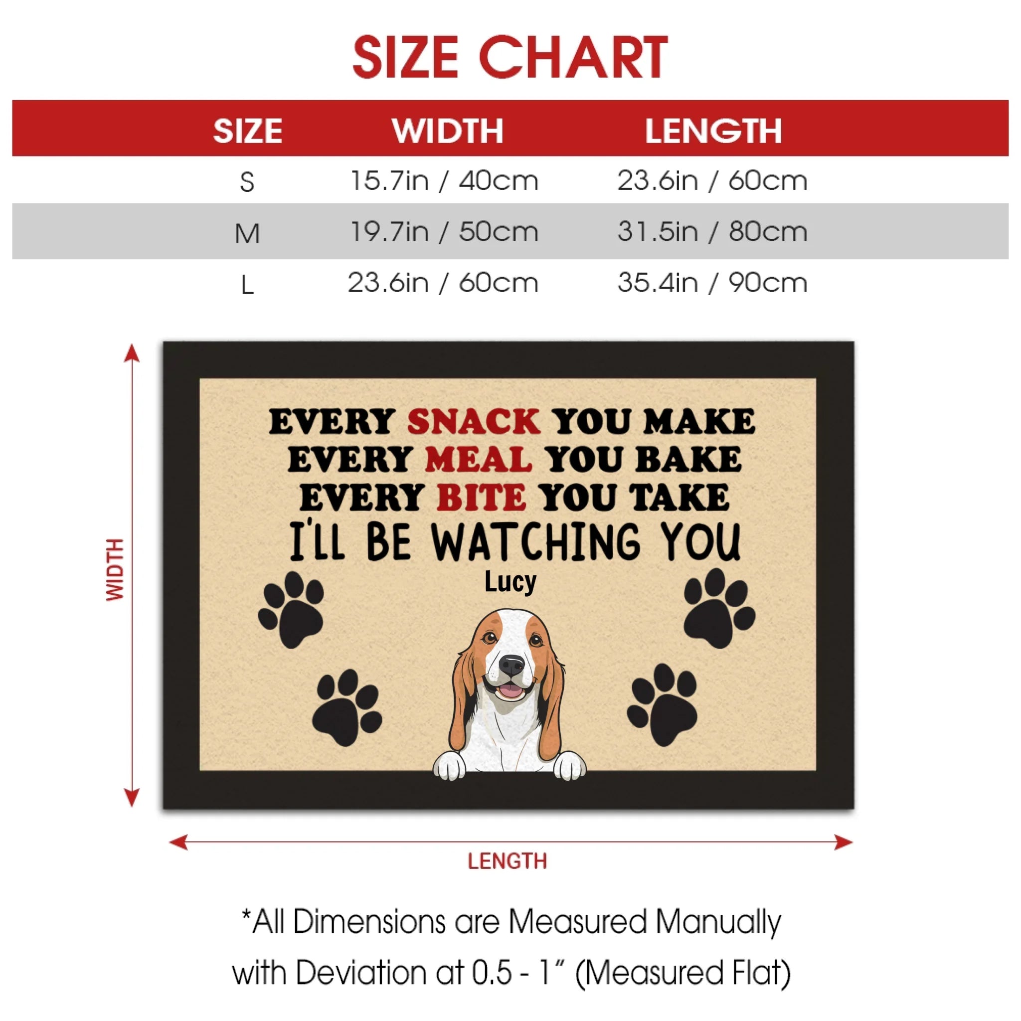 Dog Lover Gift – “Every Snack You Make” Personalized Doormat - 89Prints