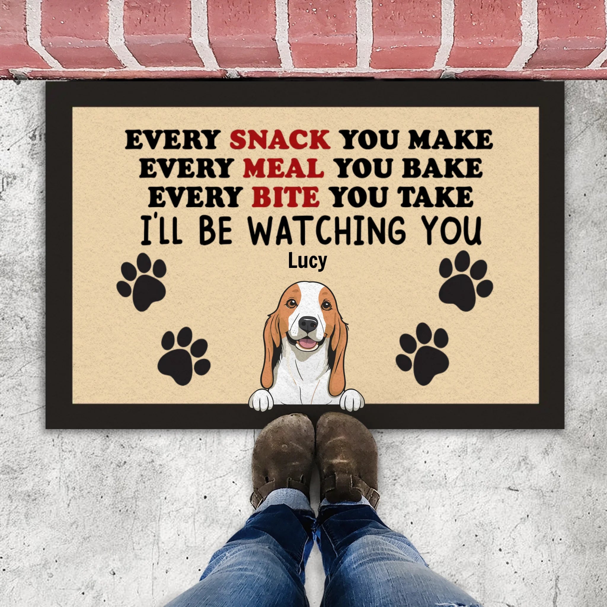 Dog Lover Gift – “Every Snack You Make” Personalized Doormat - 89Prints