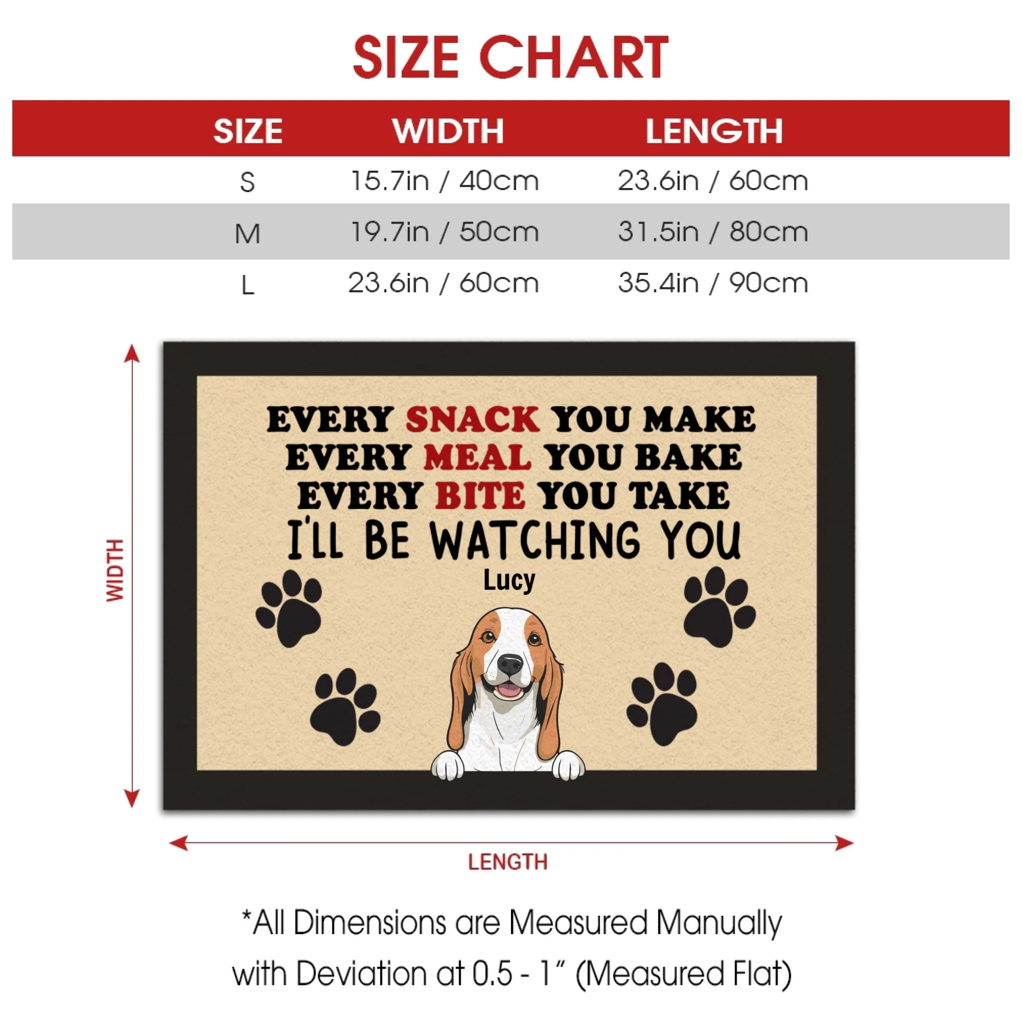 Dog Lover Gift – “Every Snack You Make” Personalized Doormat - 89Prints