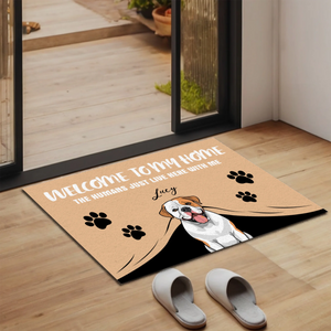 Welcome to My Home – Funny Dog Doormat for Pet Lovers - 89Prints