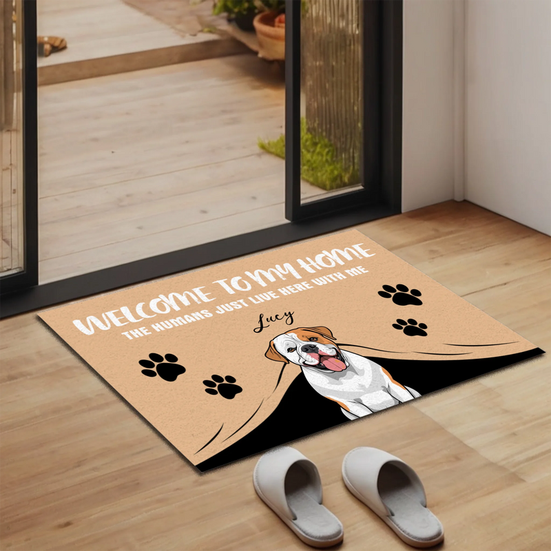 Welcome to My Home – Funny Dog Doormat for Pet Lovers - 89Prints