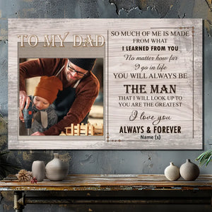 Custom Canvas for Dad – You Will Always Be the Man I Look Up To