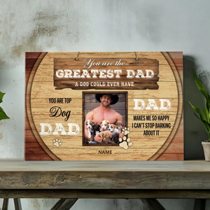 Personalized Canvas – A Fun Tribute to Your Favorite Dog Dad | 89Prints