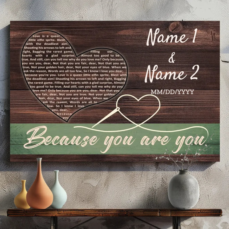 Custom Canvas: Because You Are You - Personalized Gift for Couples