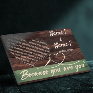 Custom Canvas: Because You Are You - Personalized Gift for Couples